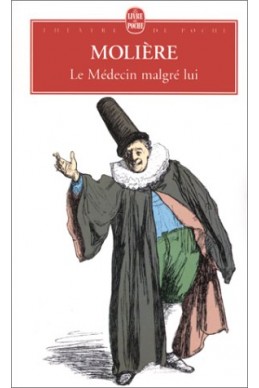 Le Médecin malgré lui